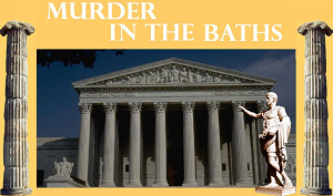 Murder in the Baths. murder mystery download kit