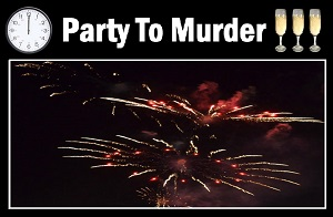 A Party to Murder (New Year's Eve), murder mystery download kit